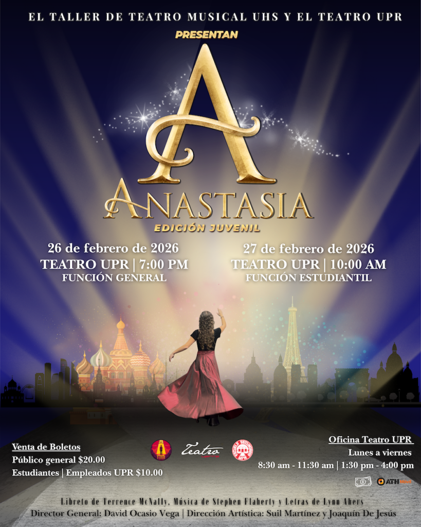 Anuncio de la obra juvenil Anastacia a presentase el 26 y 27 de febrero en el Teatro de la UPR